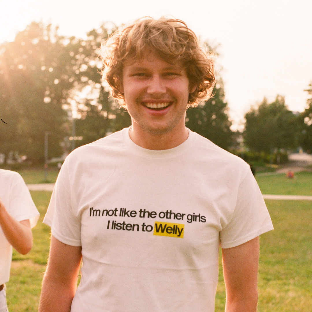 "I'm not like the other girls I listen to Welly" T-Shirt